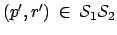 $ (p',r') \: \in \:
\mathcal{S}_1\mathcal{S}_2$